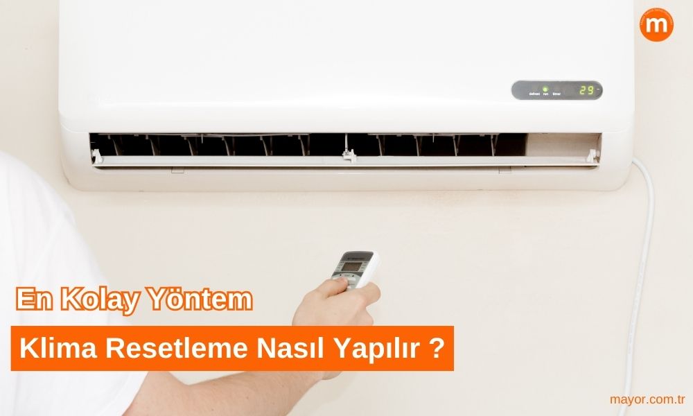 Gree Klima Resetleme Nasıl Yapılır